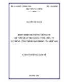 Luận án Tiến sĩ Kinh tế: Hoàn thiện hệ thống thông tin kế toán quản trị tại các Tổng công ty xây dựng công trình giao thông của Việt Nam