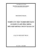 Luận án Tiến sĩ Kỹ thuật: Nghiên cứu thực nghiệm biến dạng co ngót của bê tông trong điều kiện khí hậu chuẩn tại Gia Lai