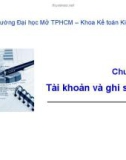 Bài giảng Nguyên lý kế toán: Chương 3 - Nguyễn Hoàng Phi Nam