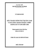 Tóm tắt Luận văn tiến sĩ Sử học: Đấu tranh chính trị ở Quảng Nam - Đà Nẵng trong kháng chiến chống Mỹ từ 1954 đến 1965