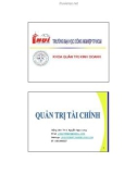 Bài giảng Quản trị tài chính: Chương 1 - ThS. Nguyễn Ngọc Long