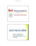 Bài giảng Quản trị tài chính: Chương 4 - ThS. Nguyễn Ngọc Long