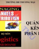 Bài giảng Quản trị kênh phân phối - ĐH Thương Mại