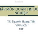 Nhập môn quản trị doanh nghiệp - Ts Nguyễn Hoàng Tiến