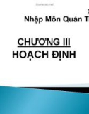 Bài giảng Nhập môn quản trị học: Chương 3 - ThS. Phan Thị Thanh Hiền