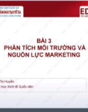 Bài giảng Quản trị Marketing: Bài 3 - TS. Phạm Thị Huyền