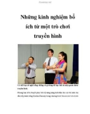 Những kinh nghiệm bổ ích từ một trò chơi truyền hình