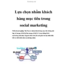 Lựa chọn nhầm khách hàng mục tiêu trong social marketing