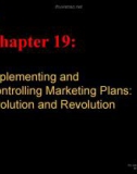 Lecture Basic Marketing: A global-managerial approach: Chapter 19 - William D. Perreault, E. Jerome McCarthy