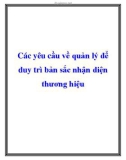 Các yêu cầu về quản lý để duy trì bản sắc nhận diện thương hiệu