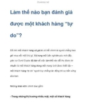 Làm sao bạn đánh giá được một khách hàng 'tự do'?