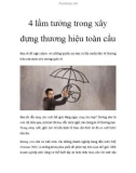 4 lầm tưởng trong xây dựng thương hiệu toàn cầu