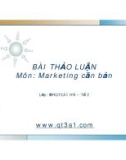 BÀI THẢO LUẬN Môn: Marketing căn bản