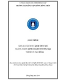 Giáo trình Kinh tế vi mô (Nghề: Kinh doanh thương mại - Cao đẳng) - Trường Cao đẳng Cộng đồng Đồng Tháp