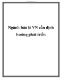 Ngành bán lẻ VN cần định hướng phát triển