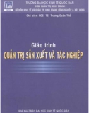 Giáo trình Quản trị sản xuất và tác nghiệp: Phần 1 – PGS.TS. Trương Đoàn Thể (chủ biên) (ĐH Kinh tế Quốc dân)