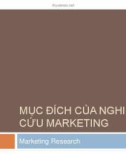 MỤC ĐÍCH CỦA NGHIÊN CỨU MARKETING