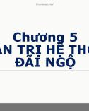 Bài giảng Quản lý nhân lực: Chương 5 - Quản trị hệ thống đãi ngộ