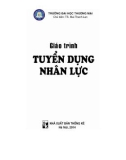 Giáo trình Tuyển dụng nhân lực: Phần 1