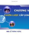 CHƯƠNG VI: CHIẾN LƯỢC CẤP KINH DOANH