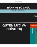 Bài giảng Hành vi tổ chức: Chương 13 - TS. Hồ Thiện Thông Minh