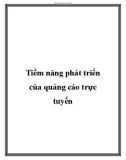 Tiềm năng phát triển của quảng cáo trực tuyến