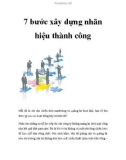 7 bước xây dựng nhãn hiệu thành công