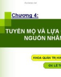 Bài giảng Quản trị nhân lực: Chương 4 - Lê Thị Hạnh