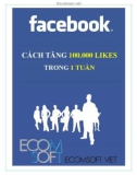 Cách tăng 100.000 likes trong một tuần