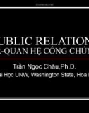 Bài giảng PR - Quan hệ công chúng - Trần Ngọc Châu