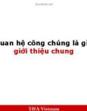 Bài giảng Quan hệ công chúng là gì? - Giới thiệu chung