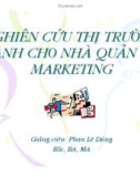 Bài giảng Nghiên cứu thị trường dành cho nhà quản trị Marketing - Phan Lê Dũng