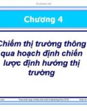 Chương 4: Chiếm thị trường thông qua hoạch định chiến lược hướng thị trường