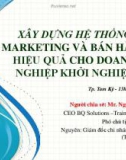 Bài giảng Xây dựng hệ thống marketing và bán hàng hiệu quả cho doanh nghiệp khởi nghiệp