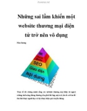 Những sai lầm khiến một website thương mại điện tử trở nên vô dụng