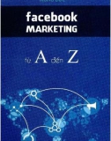 Thực hành Facbook marketing từ A đến Z: Phần 1