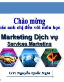 Bài giảng Marketing Dich vụ - GV. Nguyễn Quốc Nghi