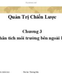 Bài giảng Quản Trị Chiến Lược - Phân tích môi trường bên ngoài DN