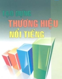 Thương hiệu nổi tiếng và cách tạo dựng độc đáo