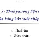 Bài giảng Quản trị ngoại thương: Chương 3 - Võ Thị Xuân Hạnh