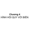 Bài giảng Dự báo trong kinh doanh - Chương 4.1: Mô hình hồi quy với biến giả