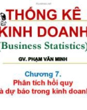 Bài giảng Thống kê kinh doanh: Chương 7 - Phạm Văn Minh