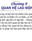 Chương 9: QUAN HỆ LAO ĐỘNG