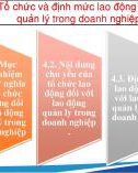 Bài giảng Tổ chức và định mức lao động trong doanh nghiệp - Chương 4: Tổ chức và định mức lao động đối với lao động quản lý trong doanh nghiệp