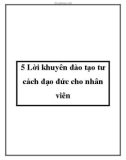 5 Lời khuyên đào tạo tư cách đạo đức cho nhân viên