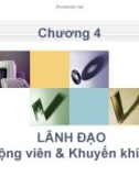 Lãnh đạo động viên và khuyến khích