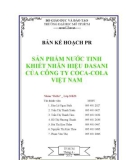 Bài thuyết trình Kế hoạch PR: Sản phẩm nước tinh khiết nhãn hiệu Dasani của công ty Coca - Cola Việt Nam