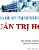 Bài giảng Quản trị học: Chương 3 - ThS. Bùi Thị Quỳnh Ngọc