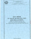 Quy định về trang bị phương tiện bảo hộ lao động - Công ty Cổ phần Lilama 18.1