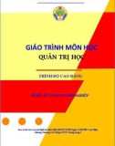 Giáo trình môn học Quản trị học (Nghề: Kế toán doanh nghiệp): Phần 1